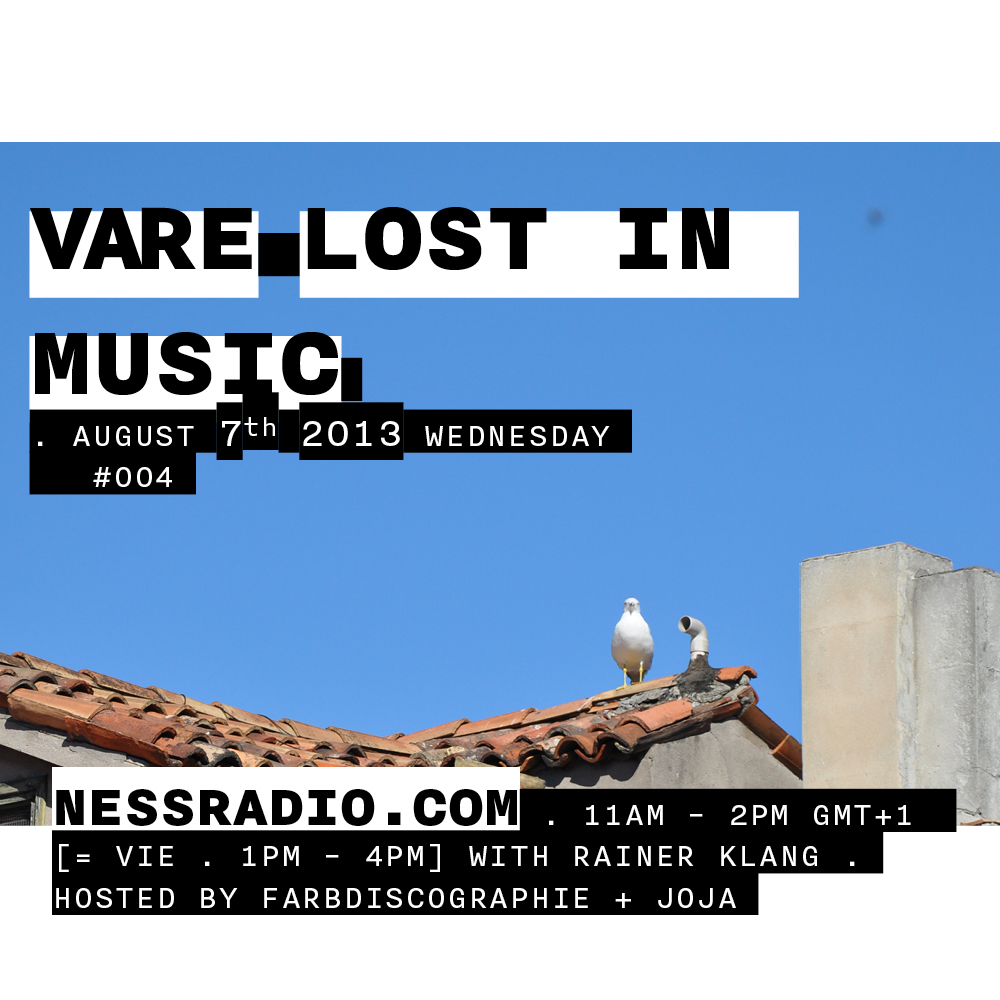 v are lost in music with rainer klang on ness radio . joja + farbdiscography